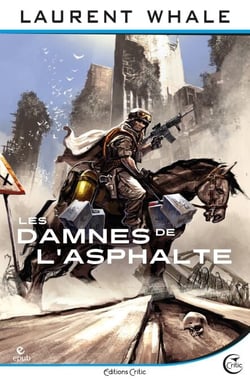 La saga Costa 2 - Les Damnés de l'Asphalte