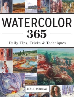 Watercolor 365 - Daily Tips, Tricks and Techniques