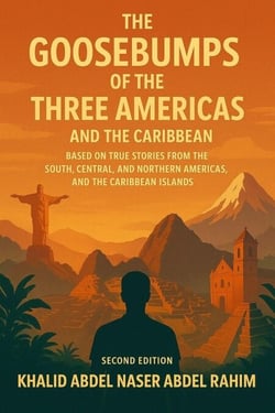 The Goosebumps of The Three Americas and The Caribbean, Second Edition