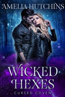 Wicked Hexes - Midnight Coven Series, #3