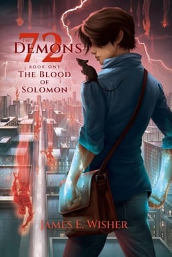 The Blood of Solomon - The 72 Demons, #1