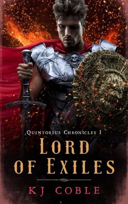 Lord of Exiles - The Quintorius Chronicles, #1