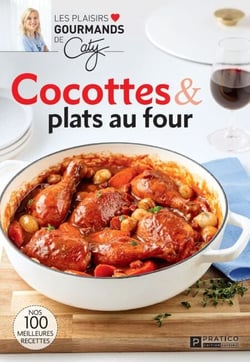 Cocottes &amp; plats au four - Nos 100 meilleures recettes