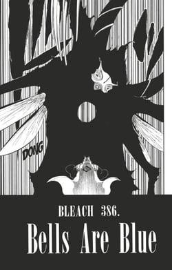 Bleach - T44 - Chapitre 386 - Bells Are Blue