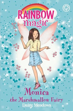 Monica the Marshmallow Fairy - The Candy Land Fairies Book 1
