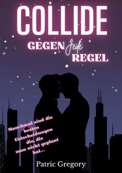 Collide - Gegen Jede Regel