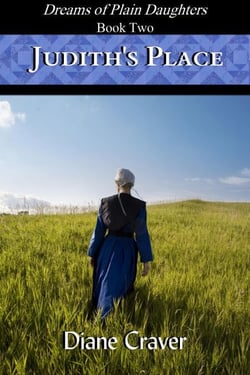 Judith's Place - Dreams of Plain Daughters, #2