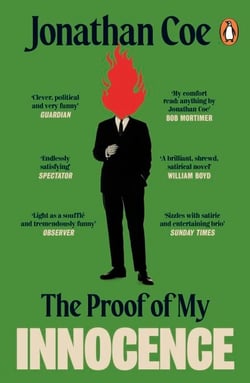 The Proof of My Innocence - A hilarious new novel from the bestselling author of Middle England