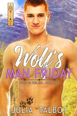 The Wolf's Man Friday - Nose to Tail, Inc., #2