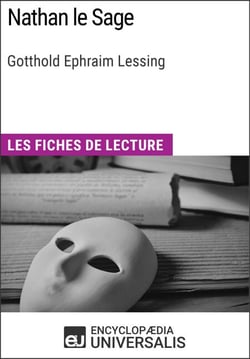Nathan le Sage de Lessing - Les Fiches de lecture d'Universalis