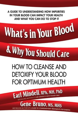 What's in Your Blood and Why You Should Care