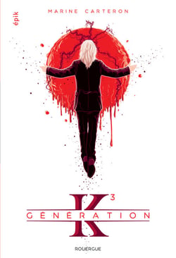Génération K - Tome 3