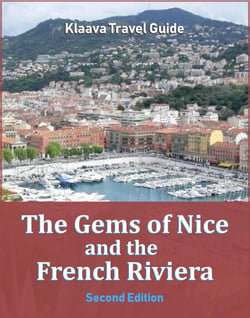 The Gems of Nice and the French Riviera - Klaava Travel Guide