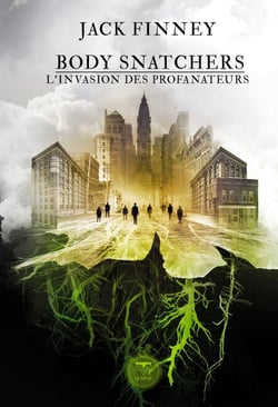 Body Snatchers - L'Invasion des profanateurs