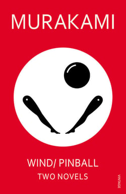 Wind/ Pinball - Two Novels