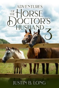 Adventures of the Horse Doctor's Husband 3 - Adventures of the Horse Doctor's Husband