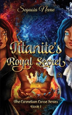 Titanite's Royal Secret - The Carnelian Curse Series