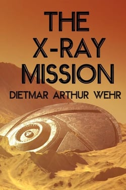 The X-ray Mission - Battle For Mars, #2