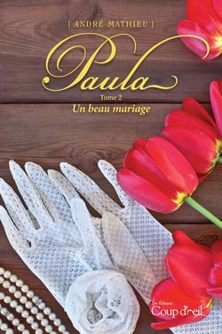 Paula - Tome 2 - Un beau mariage