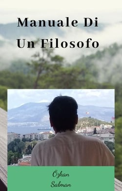 Manuale Di Un Filosofo - Filosofia 1