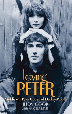 Loving Peter - My life with Peter Cook and Dudley Moore