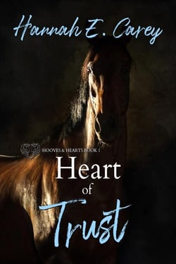 Heart of Trust - Hooves &amp; Hearts, #1