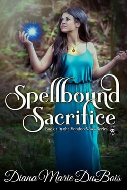 Spellbound Sacrifice - Voodoo Vows, #3