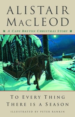 To Every Thing There Is a Season - A Cape Breton Christmas Story