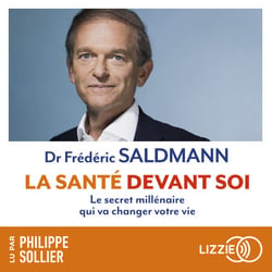 La santé devant soi - Le Secret millénaire qui va changer votre vie