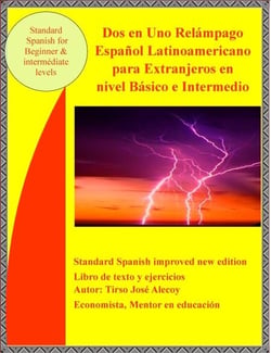 Dos en Uno Relampago  Espanol Latinoamericano para Extranjeros en Nivel Basico e Intermedio - Autoayuda- Ebook, #6