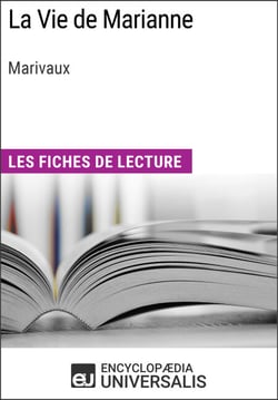 La Vie de Marianne de Marivaux - Les Fiches de lecture d'Universalis