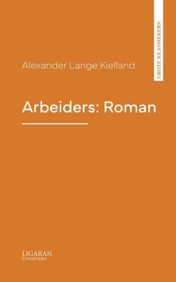 Arbeiders: Roman