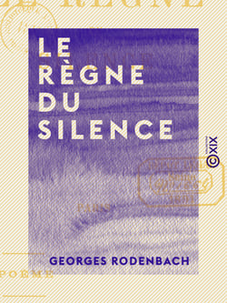Le Règne du silence - Poème