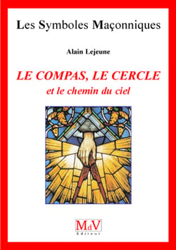 N.46 Le compas, le cercle et le chemin du ciel
