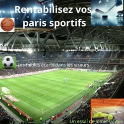 Rentabilisez vos paris sportifs