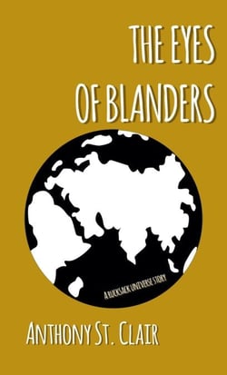 The Eyes of Blanders: A Rucksack Universe Story - Rucksack Universe