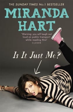 Is It Just Me? - The uplifting, feel-good memoir from the Sunday Times bestselling author of I Haven't Been Entirely Honest With You
