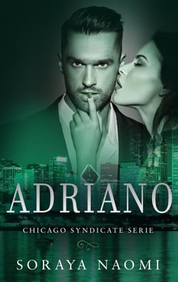 Adriano - Chicago Syndicate serie, #3