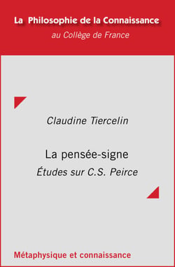 La pensée-signe - Études sur C. S. Peirce