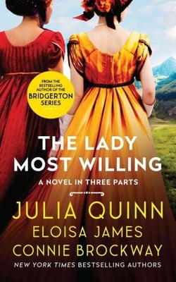 The Lady Most Willing... - A Novel in Three Parts