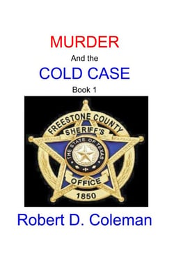 Murder and the Cold Case, Book One - MURDER: The John Carter Novels, #1