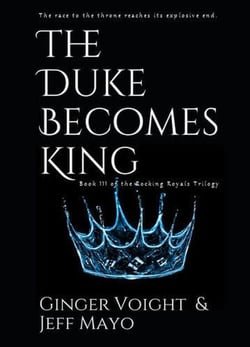 The Duke Becomes King - The Rocking Royals Series, #3