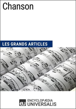 Chanson - Les Grands Articles d'Universalis