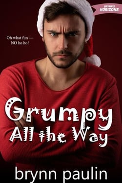 Grumpy All the Way