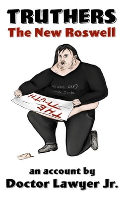 Truthers: The New Roswell - Truthers, #1