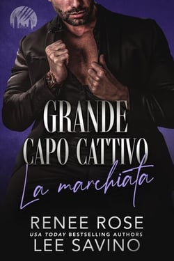 Grande capo cattivo -  La marchiata - I lupi di Wall Street, #3