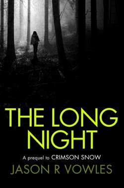 The Long Night (The Prequel) - DC Daniel Hudson, #0