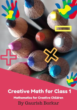 Creative Math for Class 1 - Creative Math, #2