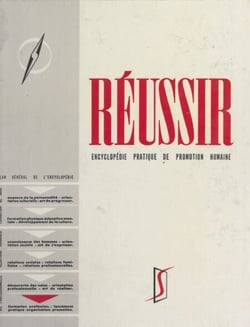 Réussir (6). Formation de base : phases actives - Encyclopédie pratique de promotion humaine
