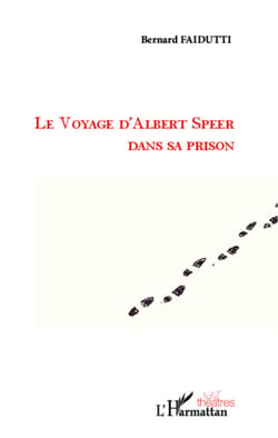 Le voyage d'Albert Speer dans sa prison - Théâtre